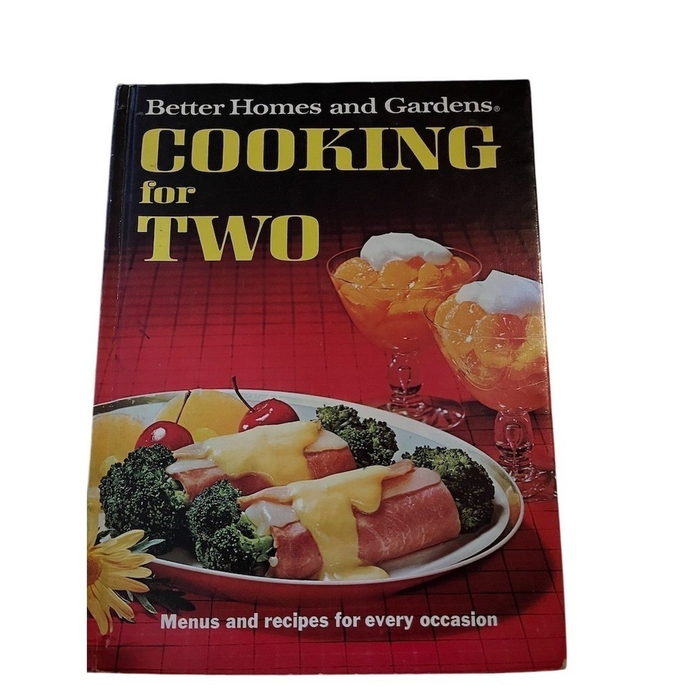 Vintage Better‎ Homes and Gardens Cooking for Two Cookbook Menus & Recipes